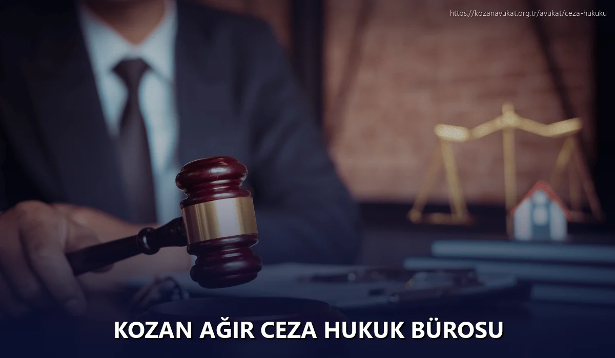 Kozan Ağır Ceza Hukuk Bürosu