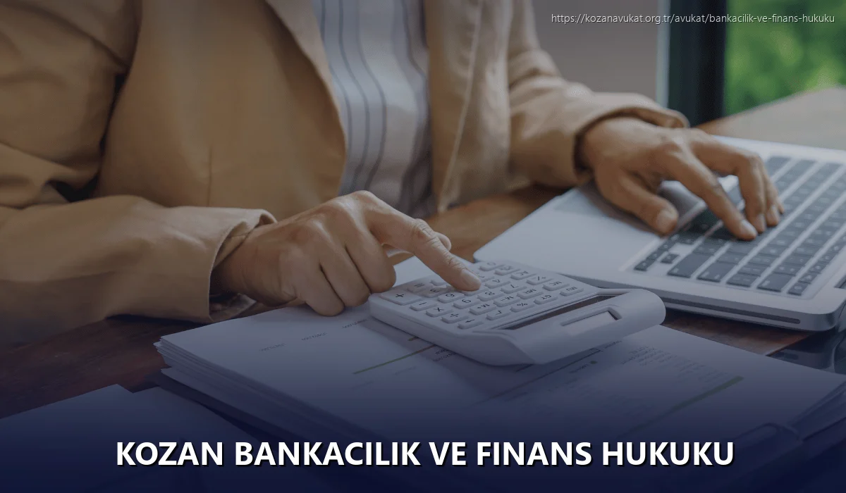 Kozan Bankacılık ve Finans Hukuku