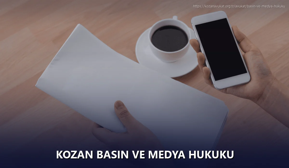 Kozan Basın ve Medya Hukuku