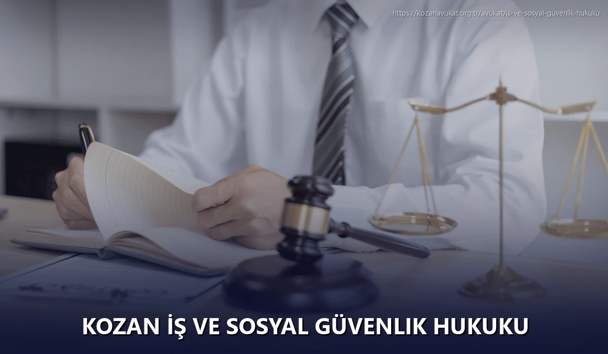Kozan İş ve Sosyal Güvenlik Hukuku