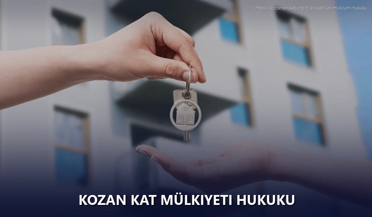 Kozan Kat Mülkiyeti Hukuku