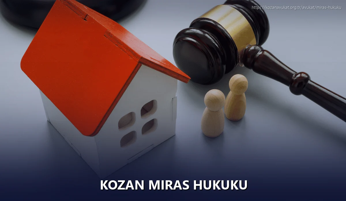 Kozan Miras Hukuku