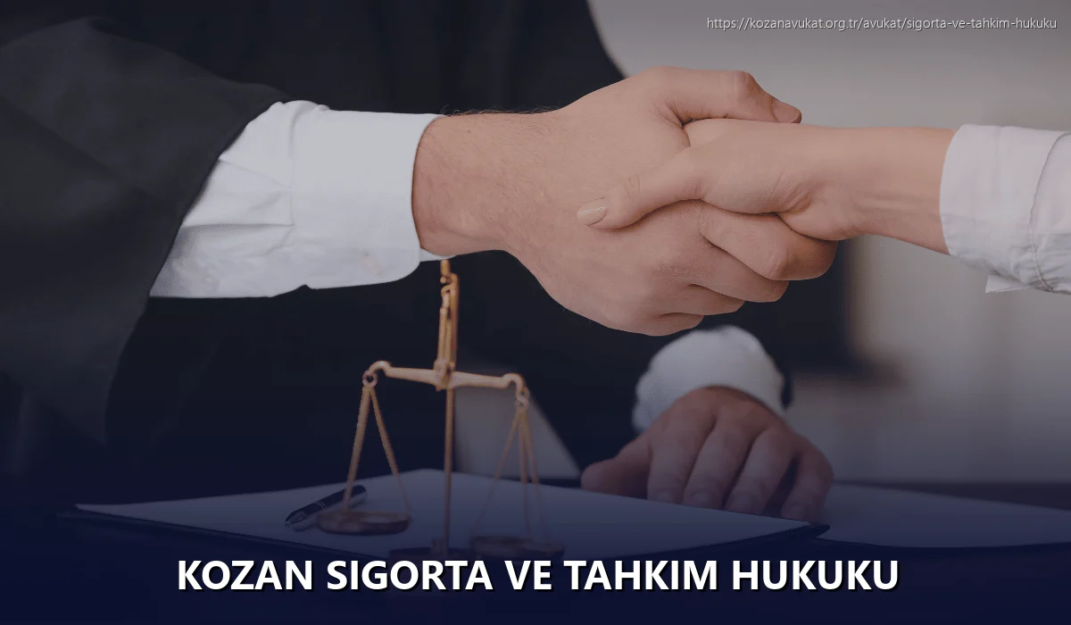 Kozan Sigorta ve Tahkim Hukuku